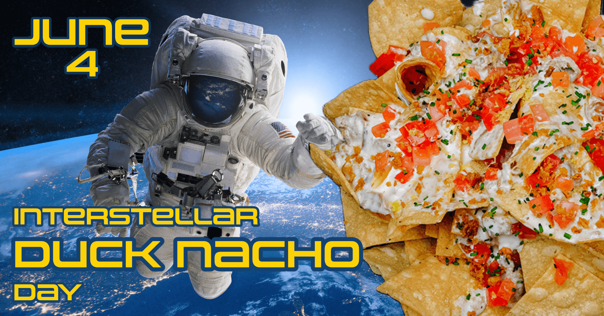 Interstellar duck nacho event copy-1 (1)